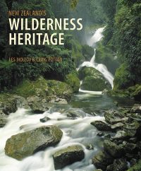 New Zealand’s Wilderness Heritage